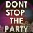 Don't Stop The Party