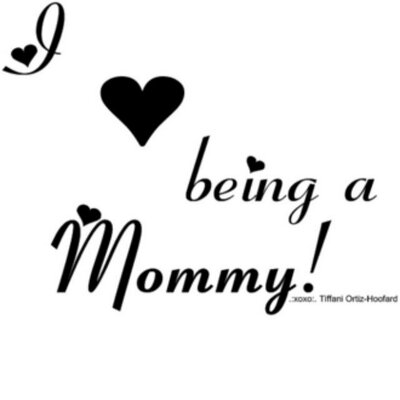 Mommy Quotes MommyQuotesx60 Twitter Mesmerizing I Love Being A Mommy Quotes Mommy Quotes MommyQuotesx60 Twitter Mesmerizing I Love Being A Mommy Quotes