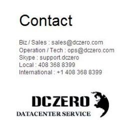 DCZEROCOM's profile picture. 글로벌 데이터센터 서비스 제공을 합니다.
실리콘 밸리 산호세에 위치하고 있으며, 데이터센터, 호스팅, IP Transit 를 제공합니다. 
관련 서비스에 문의가 있으시면 연락 바랍니다.
감사합니다.
support@dczero.com