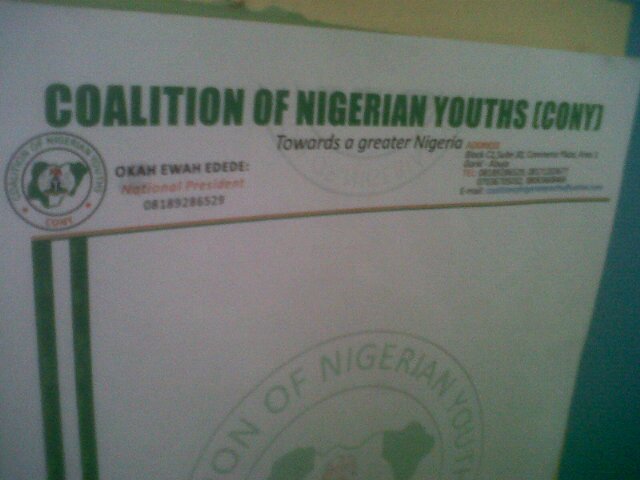 Coalition Of Nigeria Youths (CONY) is the umbrella organisation of all youth groups in Nigeria