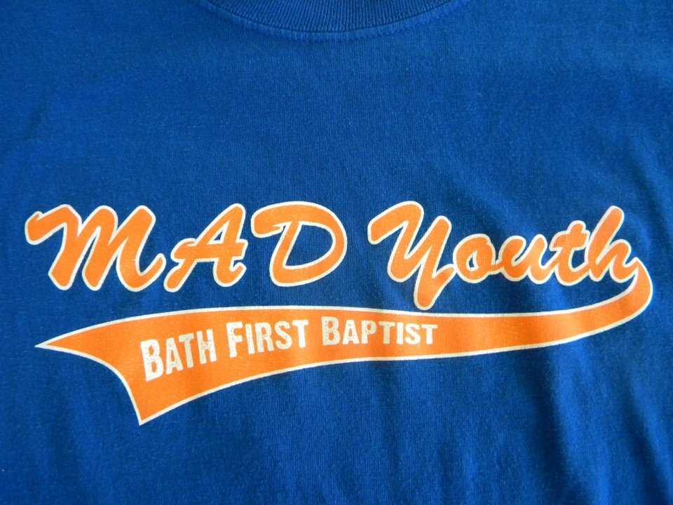 Bath First Baptist Church MAD youth, making a difference and changing the world!!!