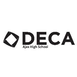 2013 AJAX HIGH SCHOOL DECA CHAPTER !