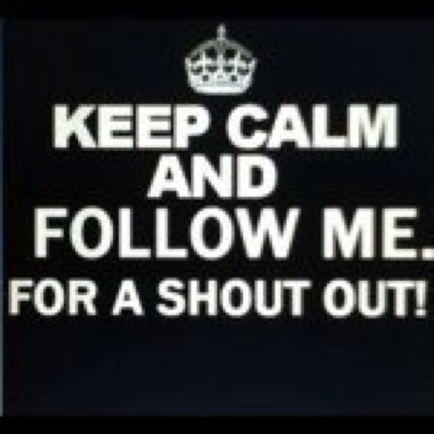 1. Follow us
2. Ask us for a shoutout!