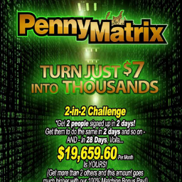 DisplayOfSuccessMatrix The #1 Penny Matrix Team With The Drive, Ambition, & Resources To Make You A Display Of Success Through The Penny Matrix System! Sign Up!