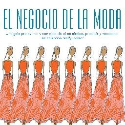 negociodemoda's profile picture. Una guía profesional y completa de cómo diseñar, producir y mercadear una línea Ready-To-Wear
