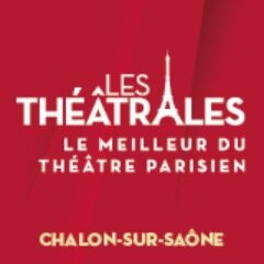 Les meilleur de Théâtre Parisien, chez vous, à Chalon!