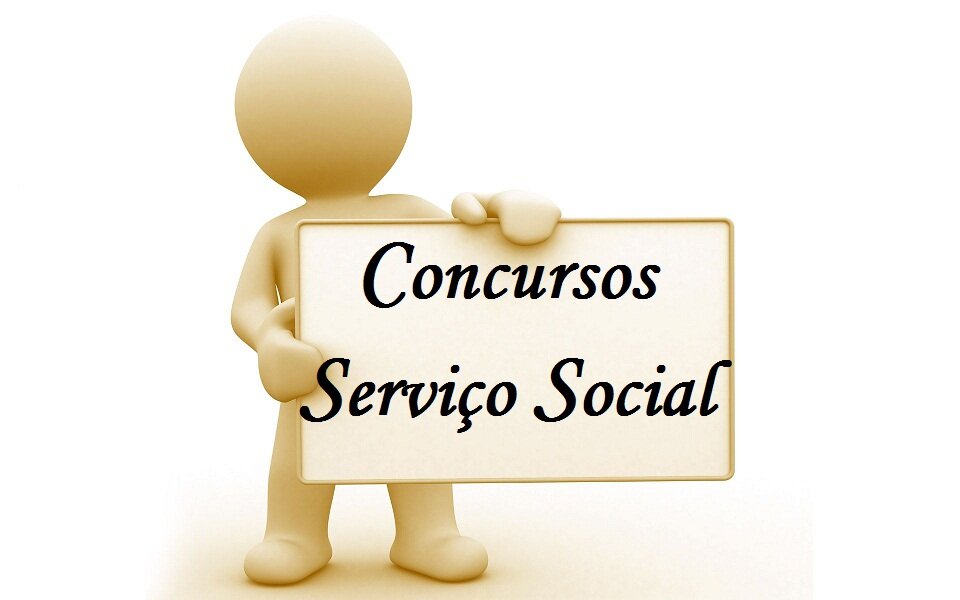 Fique bem informado com os Concursos Serviço Social!
