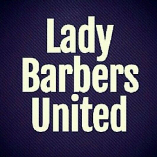 The Offical Twitter Page of LadyBarbersUnited ™