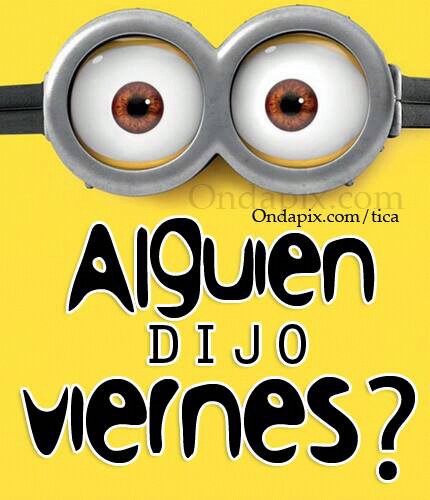 Viernes ☺