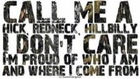 Redneck poet and hick philsopher.  oil and gas rich but still doublewide at heart