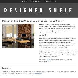 Designer Shelf is a professional organizing company.We will take your closet and home from junky meek to organized chic!