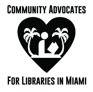 Community Advocates for Libraries in Miami (CALM), a PAC supporting the full-funding of the Miami Dade Public Library System.