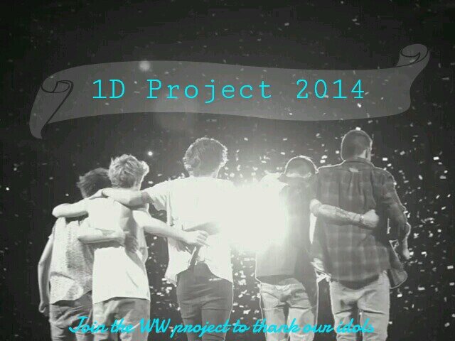 JOIN THE WW 1D PROJECT 2014  || Give them the thank you's they deserve ♥