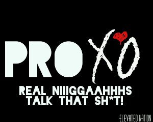 Real niggaahhhs talk that sh*t!