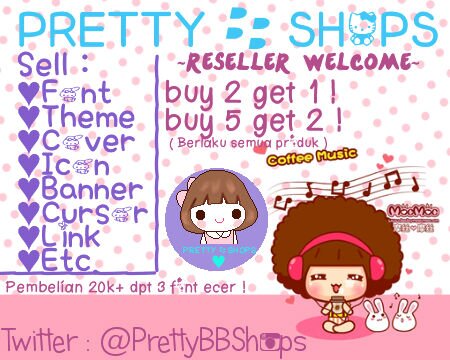 Sell font , theme , cover , icon , banner , cursor , link , dll. Follow me and mention for followback , I'm maker & seller , Pretty♥ , Cek fav!
