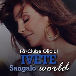 Seja bem-vindo (a) ao Twitter do Fã-Clube Oficial IVETE Sangalo World - O nosso mundo está aqui!