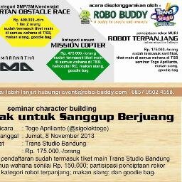 Lomba robot SD, SMP, SMA, umum | Seminar Bangun Anak unt Sanggup Berjuang | Rekor MURI robot terpanjang | 8 November 2013 @ Trans Studio Bandung | 085795024558
