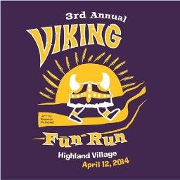 3rd Annual Viking Run benefiting Highland Village Elementary through the PTA.    April 12, 2014