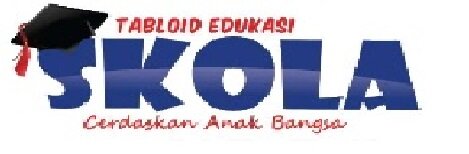 Tabloid Edukasi SKOLA -- mencerdaskan anak bangsa--