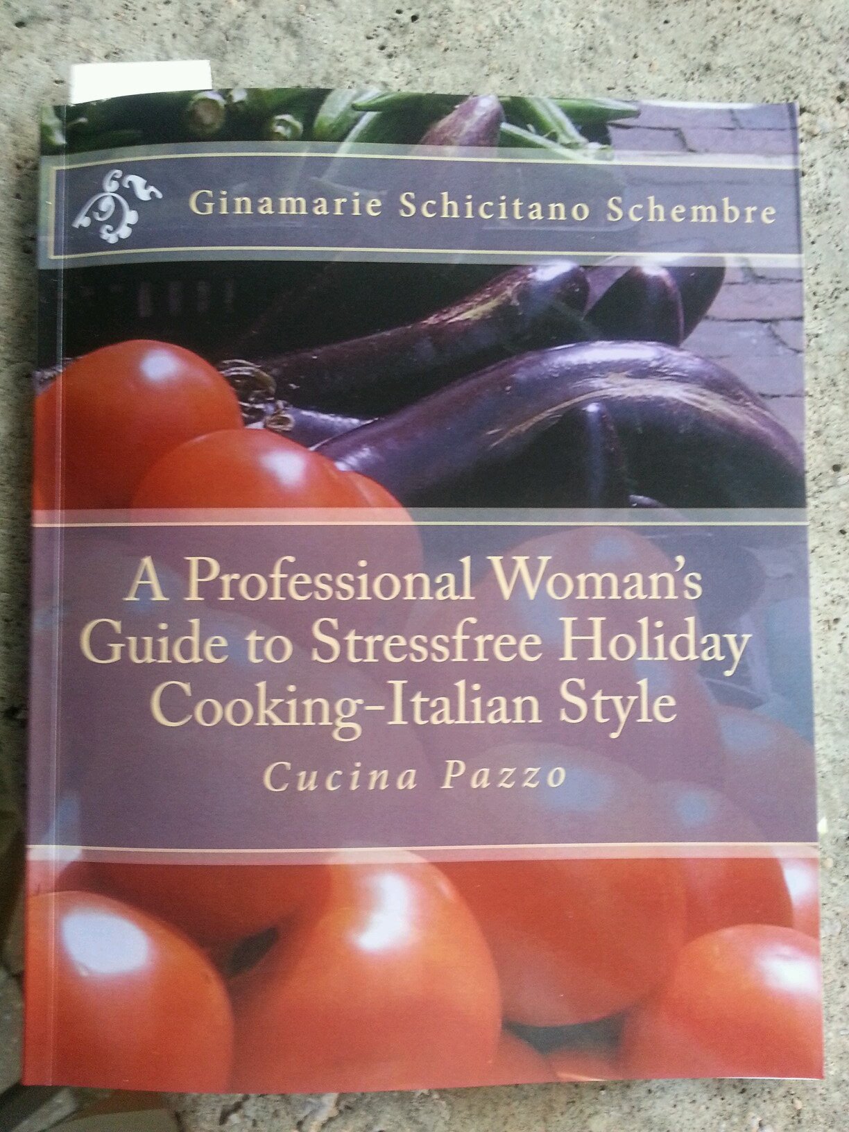 Author of A PROFESSIONAL WOMANS GUIDE TO STRESSFREE HOLIDAY COOKING ITALIAN STYLE  Wealth Manager/Financial Consultant