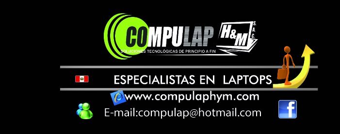 COMPULAPHYM's profile picture. somos especialistas en laptops-tablet.
venta de accesorios en general.pedidos tel. 01-424-6213 atte.COMPULAP HYM SAC-