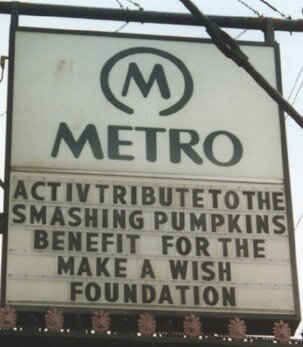A non-profit, 'for the fans, by the fans' project run by Smashing Pumpkins fans in benefit of the Make-A-Wish Foundation of Illinois since 2001.