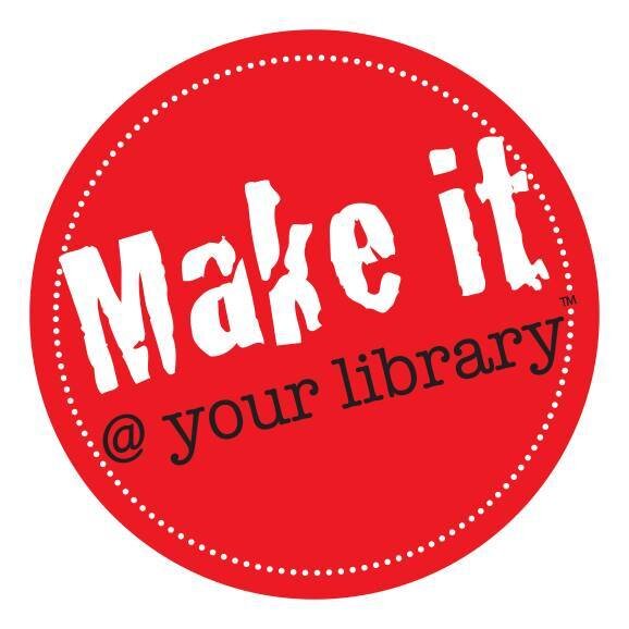 Make It at Your Library - Connecting Librarians to Makerspace Projects