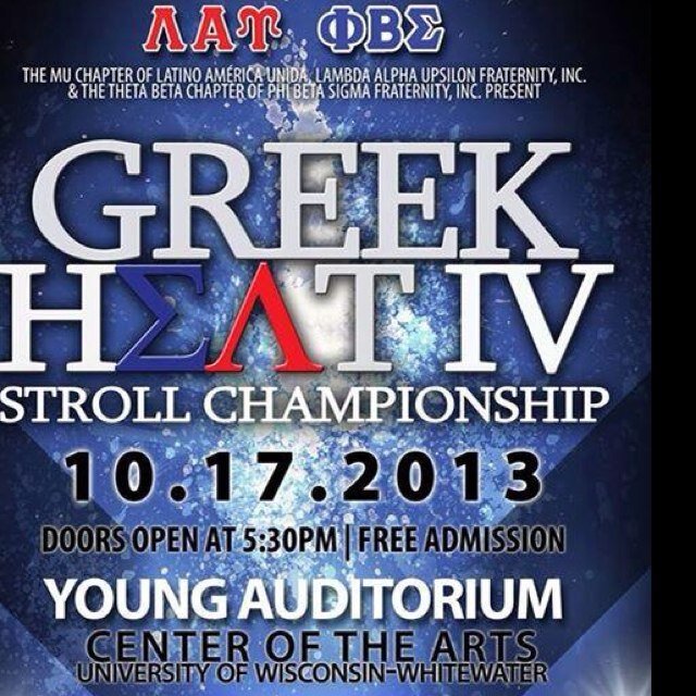 The Hottest Stroll Competition in Wisconsin. Hosted by the Sigmas and Lambdas at UW-Whitewater. Greek Heat IV and The After Party coming Oct. 2013.