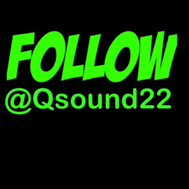Follow my new account @Qsound22