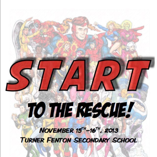 START is a conference for all Peel students that takes place every year at Turner Fenton SS. Join us this year with our awesome SUPERHERO theme!