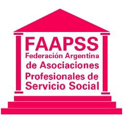 Federación Argentina de Asociaciones Profesionales de Servicio Social. E-mail: trabajosocialargen@gmail.com