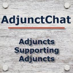 A chat for adjunct, contingent, part-time, visiting, and non-tenure track instructors, with their allies, in higher education. Every Tues 4pm EST  #AdjunctChat