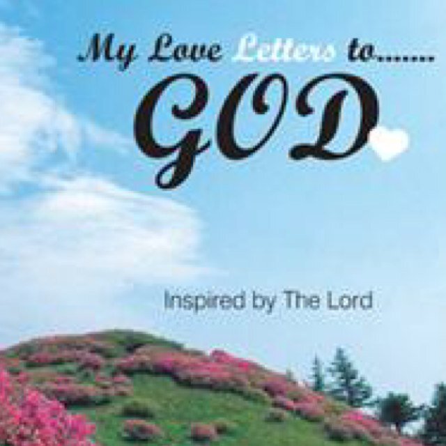 My Love Letters to.......God Journal  Deborah Lloyd and Sunni Webber Authors/Loves to write Love Letters to God and Young Living Dist# 1969987