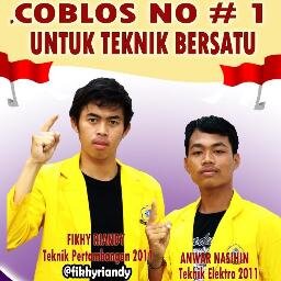 UNTUK TEKNIK BER#1 PILIH NO #1 !! Tim Sukses FIKHY-ANWAR Calon GUBMA dan WAGUBMA Fakultas Teknik Periode 2013/2014. HIDUP TEKNIK !! TEKNIK BER#1 !! :3