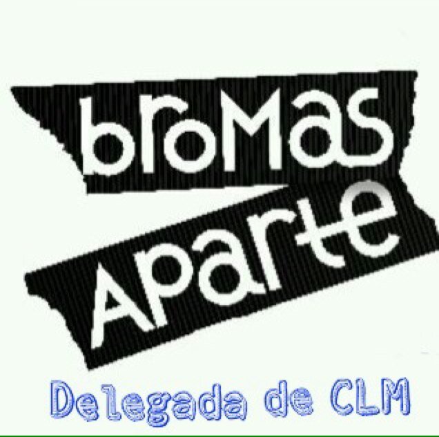 Twitter oficial de la delegada de Castilla La Mancha, Bromeras de aqui cualquier duda MD =) #todoporBromasAparte