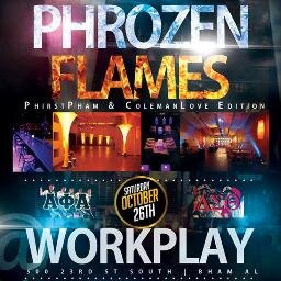 Be Sure To Be At The DELTA + ALPHA Party #PhrozenFlames for The MagicCityClassic !! #AAMU #MyASU #UAB Will All Be At #Workplay Sat. Oct.16th