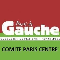 Comité Parti de Gauche Paris Centre (1er-2e-3e-4e arrondissements)