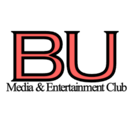 Boston University Media & Entertainment Club. BU's premier club for students interested in the business of the entertainment industry