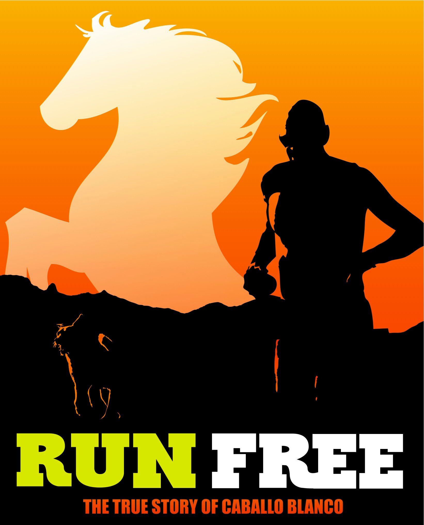 Run Free - The True Story of Caballo Blanco