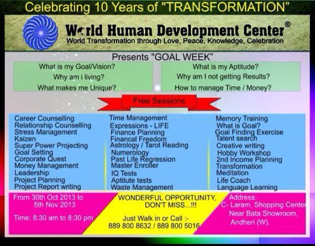 A week of free sessions from 30 OCT - 5 NOV'13 helping you find your goal, your purpose in life, your uniqueness, solutions to any issues....