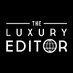 The Luxury Editor (@theluxuryeditor) Twitter profile photo The Luxury Editor (@theluxuryeditor) Twitter profile photo