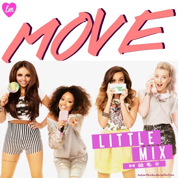 ♫ Little Mix is perfection!! ♫ Move is perfection!! ♫ Check it out now! #LittleMixMOVEvideo ♫