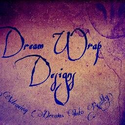 ~Dream Wrap Design~
Wire Wrapping Jewelry by Alyssa Fatic