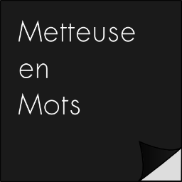Metteuse en mots / Rédactrice indépendante