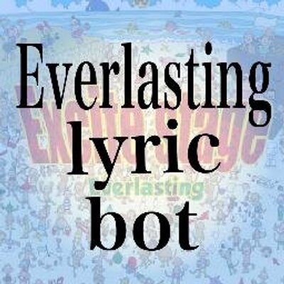 Everlasting歌詞bot Elg Lyric Bot Twitter Everlasting歌詞bot Elg Lyric Bot Twitter