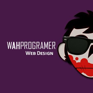 Web Expert ( Web Developer / Web Designer ) / email : wahprogramer@gmail.com