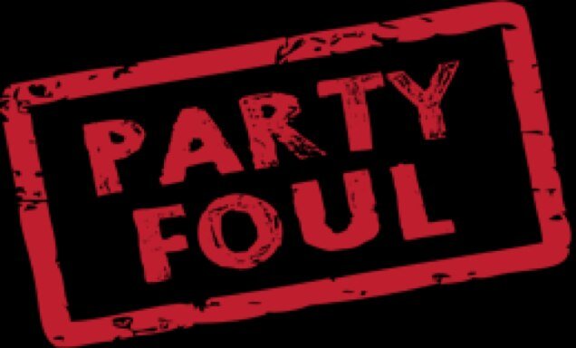 We all encounter people that are such a nusence | Party Fouls |
