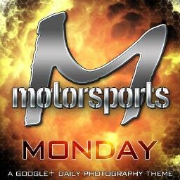 Google+ Motorsports Photography Theme #MotorsportsMonday