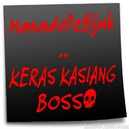 Manado pe Bijak so dsni smua ! :D yg so di follouw follback ne jika anda mngaku bijak ! || Tmpa Tole dg Keke Yg bijak :p