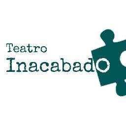 Teatro Inacabado es una compañía teatral compuesta por jóvenes actores de distintas partes de España y activa desde 2013